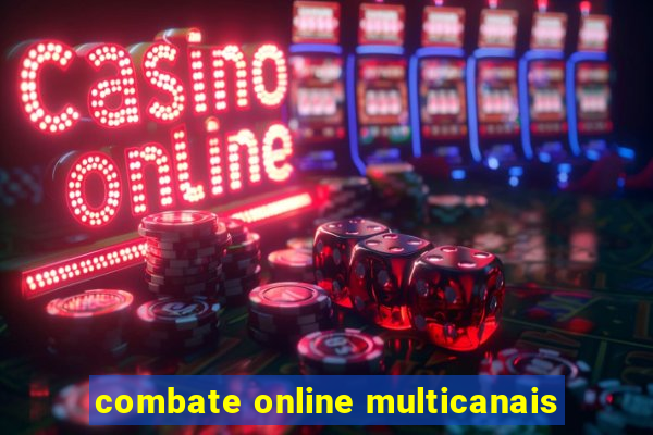 combate online multicanais